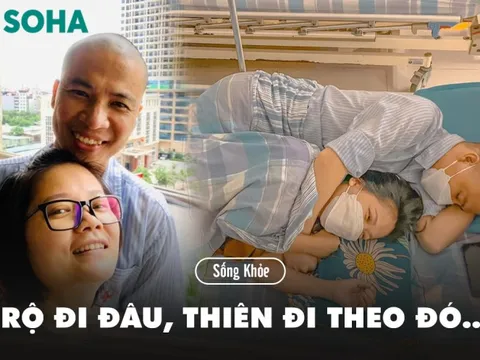 Chồng mắc ung thư máu tiên lượng xấu, vợ luôn theo sát 24/24: 'Khổ cực mấy cũng sẵn lòng'