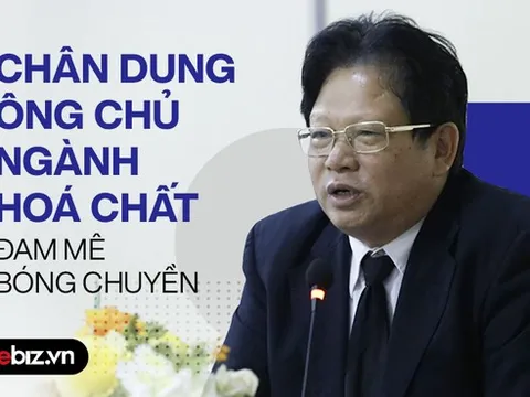 Điều ít biết về vị chủ tịch Hoá chất Đức Giang: Ông bầu tâm huyết của bóng chuyền nữ, hào phóng trả lương tháng trăm triệu cho nhân viên và cầu thủ giỏi