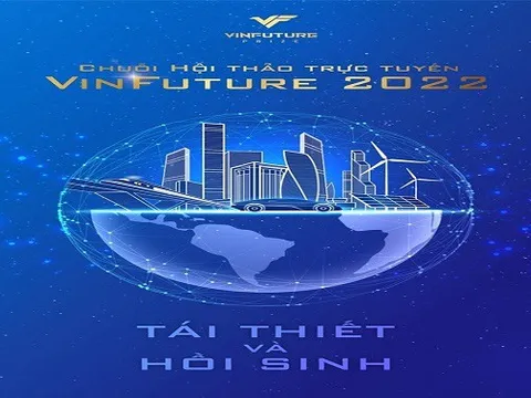 Quỹ VinFuture công bố chuỗi hội thảo trực tuyến mùa giải 2022