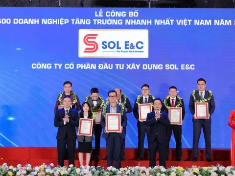 Tổng thầu Sol E&C bước vào giai đoạn tăng trưởng mạnh mẽ
