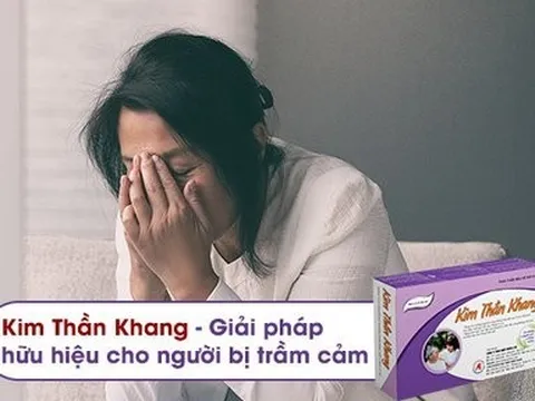 Kim Thần Khang – Giải pháp hữu hiệu cho người bị trầm cảm