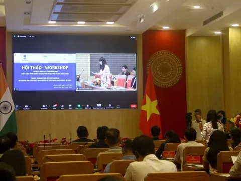 Các tỉnh miền Trung tìm cơ hội thúc đẩy hợp tác thương mại với Ấn Độ
