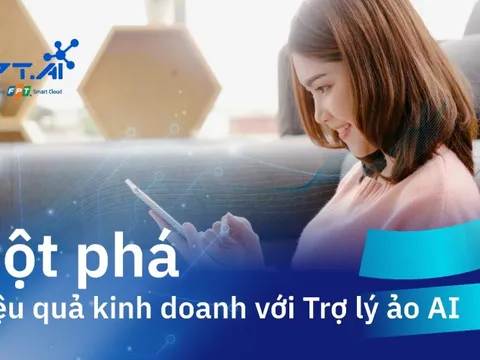 Đột phá hiệu quả tư vấn bán hàng với Trợ lý ảo AI mới