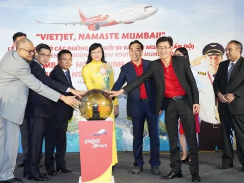 Vietjet mở đường bay HN/TP.HCM – Mumbai, các đường bay Việt Nam - Ấn Độ