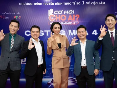 "Cơ hội cho ai" mùa 4 trở lại, mời 9 chuyên gia nổi tiếng hỗ trợ cho ứng viên