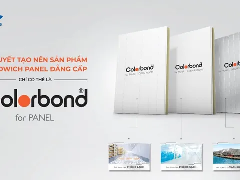 BlueScope ra mắt dòng tôn mạ cho từng ứng dụng sandwich panel chuyên biệt