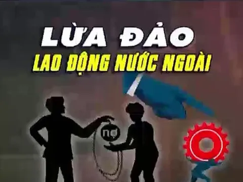 Sập bẫy "việc nhẹ lương cao", nhiều người mất tiền, thậm chí mất mạng ở nước ngoài