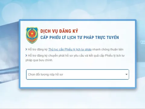 Đề xuất bổ sung quy định về Phiếu Lý lịch tư pháp điện tử