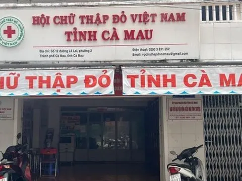 Tin mới vụ Hội Chữ thập đỏ Cà Mau chưa cấp phát 50 triệu đồng hỗ trợ COVID-19