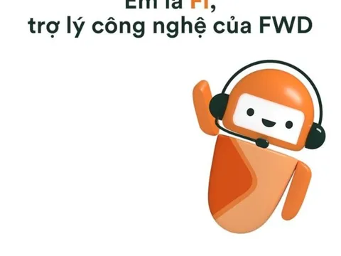 Khách hàng FWD được hỗ trợ 24/7 với Trợ lý công nghệ Fi