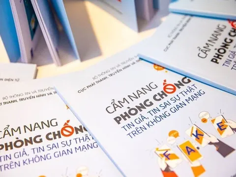 Công bố Cẩm nang phòng chống tin giả, sai sự thật trên không gian mạng
