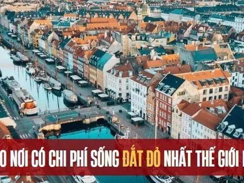 10 nơi có chi phí sống đắt đỏ nhất thế giới năm 2023: Top 1 đắt do thuế, Top 7 là một quốc gia ở Đông Nam Á