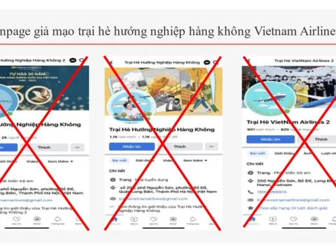 Cảnh giác thủ đoạn lừa đảo tham gia "Trại hè Vietnam Airlines"