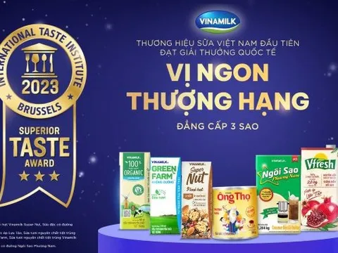 Vinamilk - Thương hiệu sữa Việt Nam đầu tiên đạt 3 sao "Vị ngon thượng hạng"