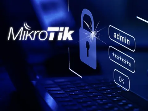 Hàng chục nghìn bộ định tuyến MikroTik tại Việt Nam có nguy cơ biến thành botnet