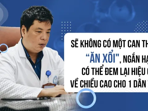 TS.BS Trương Hồng Sơn: Gen không phải là yếu tố duy nhất quyết định chiều cao