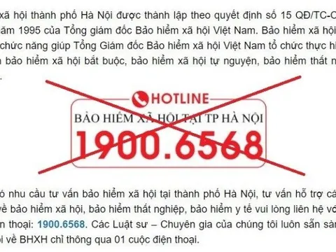 Cảnh báo đường dây nóng không phải của cơ quan BHXH Tp.Hà Nội