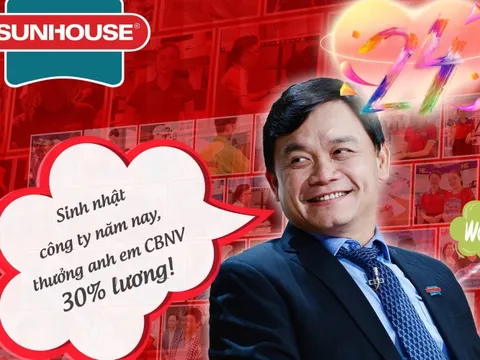 Shark Phú chơi lớn: Thưởng tất cả nhân viên 30% lương nhân dịp sinh nhật Sunhouse!