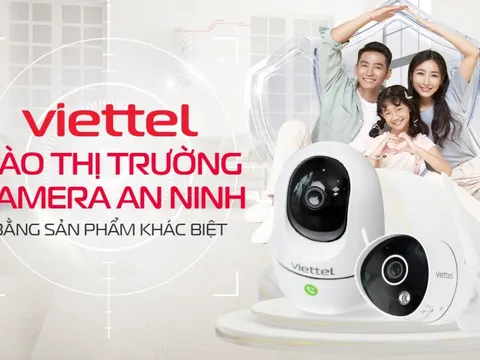Viettel vào thị trường camera an ninh bằng sản phẩm khác biệt