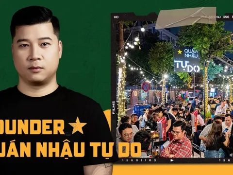 Founder Quán Nhậu Tự Do: “Tự Do” không chỉ là một chuỗi quán nhậu, chúng tôi muốn xây dựng một doanh nghiệp bài bản kinh doanh chuỗi nhà hàng F&B