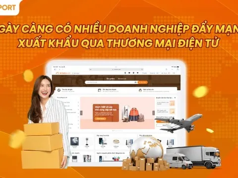 Ngày càng có nhiều doanh nghiệp đẩy mạnh xuất khẩu qua thương mại điện tử