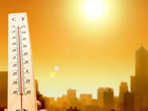 Tin nắng nóng đặc biệt gay gắt; Cảnh báo nguy cơ cháy nổ, hỏa hoạn, sốc nhiệt,...